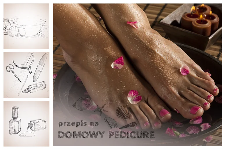 Jak przygotować domowy pedicure krok po kroku?