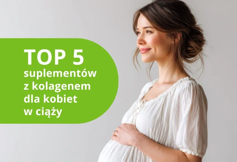 Kolagen w ciąży – najlepsze produkty 2026