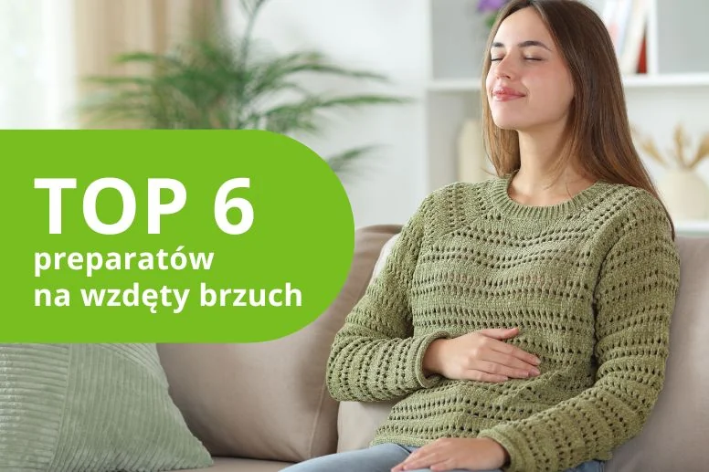 Najlepsze preparaty na wzdęty brzuch – ranking produktów 2026