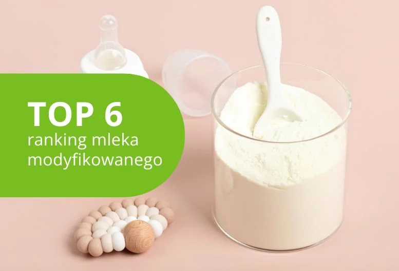 Najlepsze mleko modyfikowane – ranking mleka modyfikowanego dla noworodków i niemowląt