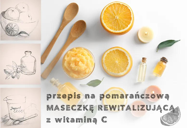 Sezon na pomarańczę: rewitalizująca maseczka z witaminą C. Zrób ją sama!